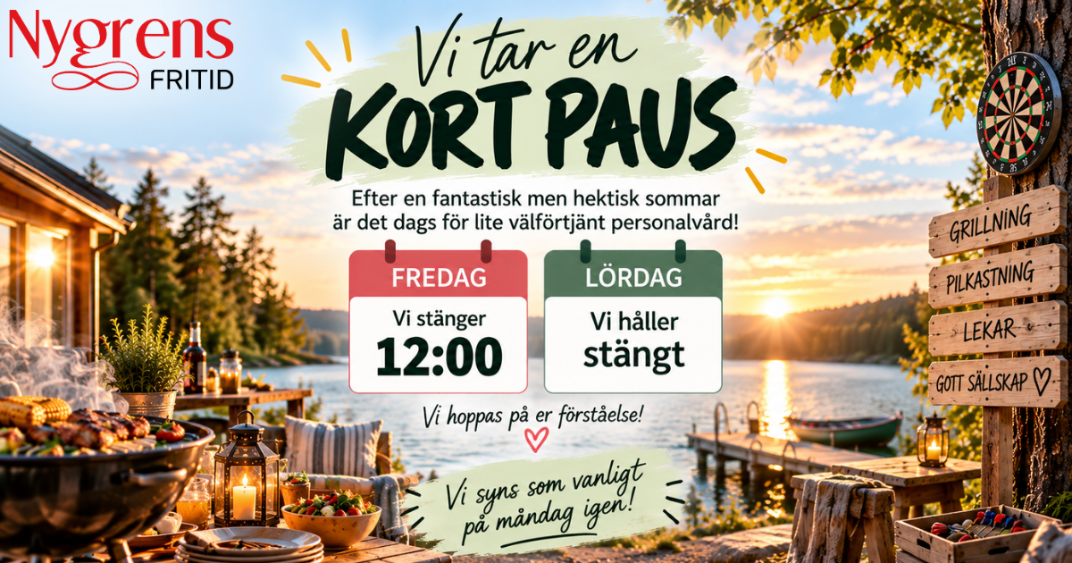 VI STÄNGER TIDIGT PÅ FREDAG - LÖRDAG STÄNGT